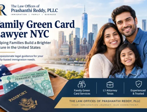 Family Green Card Lawyer NYC: Understanding Family-Based Immigration Options