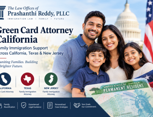 Green Card Attorney California: A Complete Guide to Family-Based Immigration in the United States